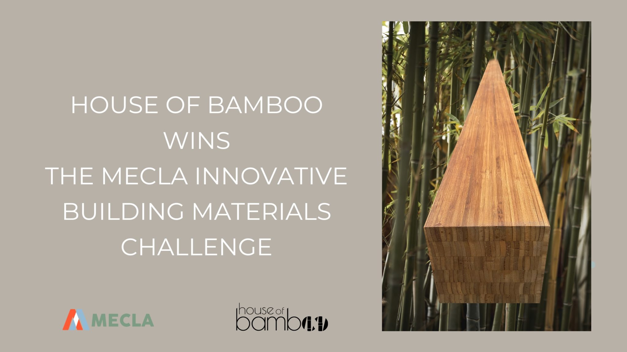 Special Recognition at esteemed MECLA Innovative Building Materials Challenge